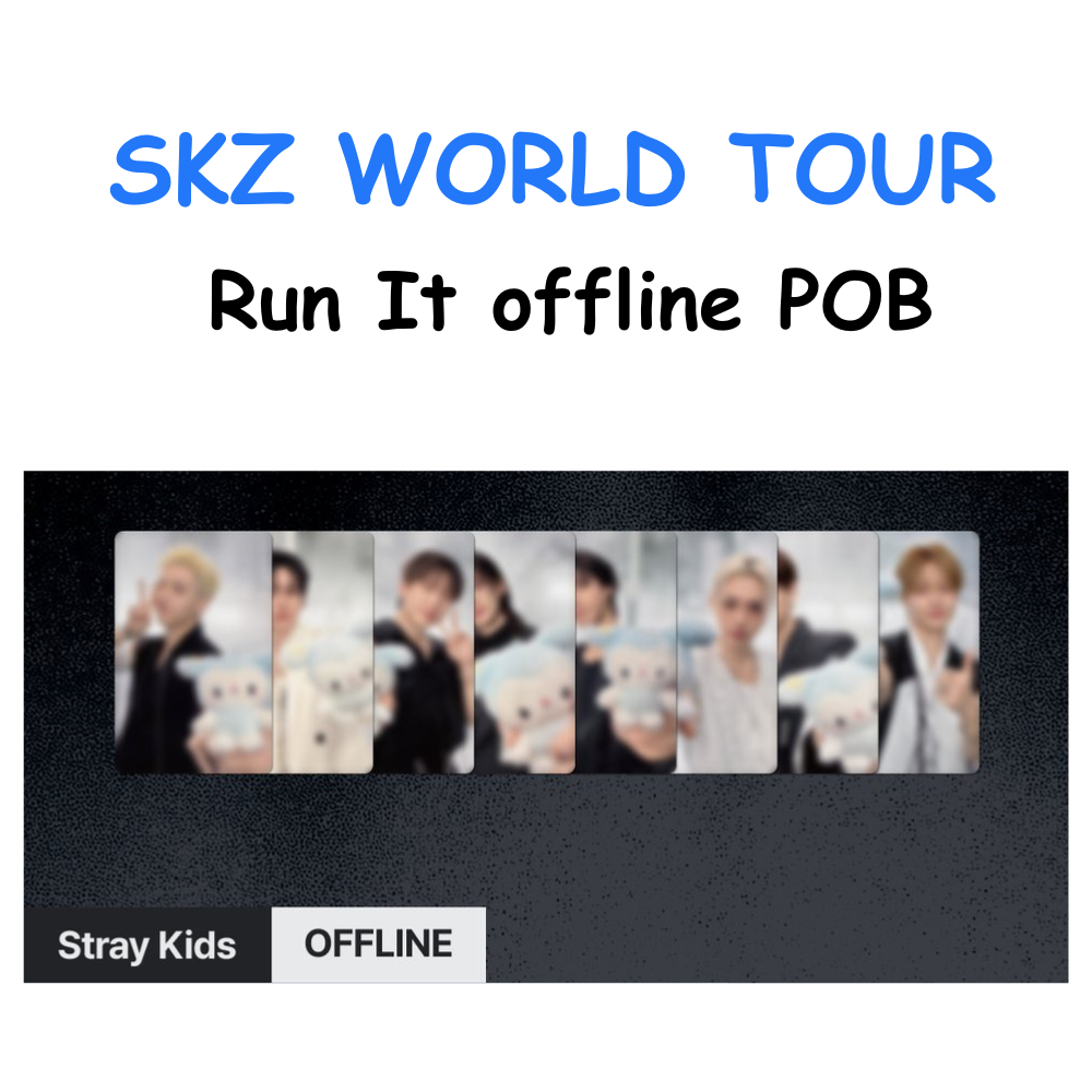 Stray Kids WORLD TOUR RUN IT OFFLINE POB PREORDER