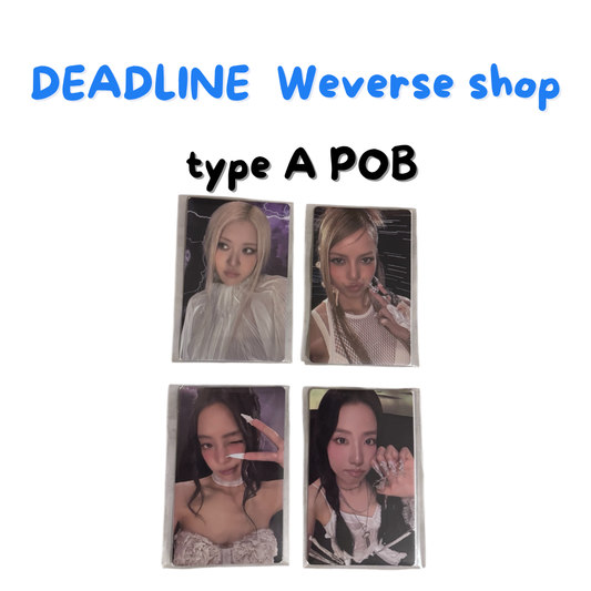 BLACKPINK 3rd MINI ALBUM [DEADLINE] WEVERSE POB VER. A PHOTOCARDS