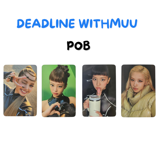 BLACKPINK 3rd MINI ALBUM [DEADLINE] WITHMUU POB