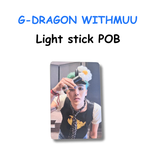 G-DRAGON WITHMUU LIGHT STICK PHOTOCARD POB