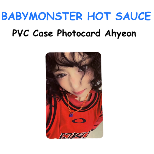 BABYMONSTER HOT SAUCE PVC CASE PHOTOCARD AHYEON