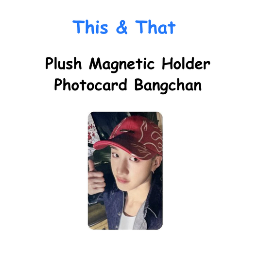 STRAY KIDS This & That Plush Magnetic Holder Bangchan Photocard PREORDER