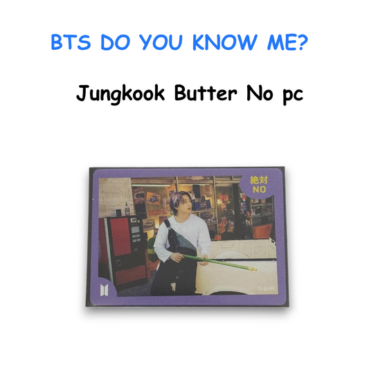 BTS DO YOU KNOW ME? Jungkook Butter No pc