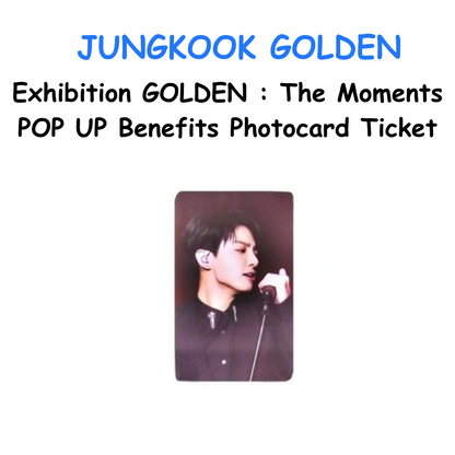 JUNGKOOK GOLDEN Exhibition GOLDEN : The Moments POP UP Benefits Photocard Ticket