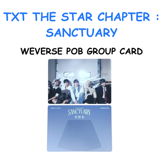 TXT - THE STAR CHAPTER : SANCTUARY WEVERSE POB GROUP CARD