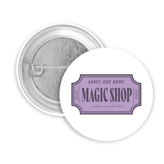BTS MAGIC SHOP TICKET PLACKA 50MM