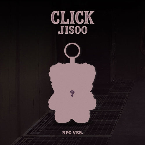 (BLACKPINK) JISOO – Single Album [CLICK] (CLICK BABY BEAR NFC VER.) PREORDER