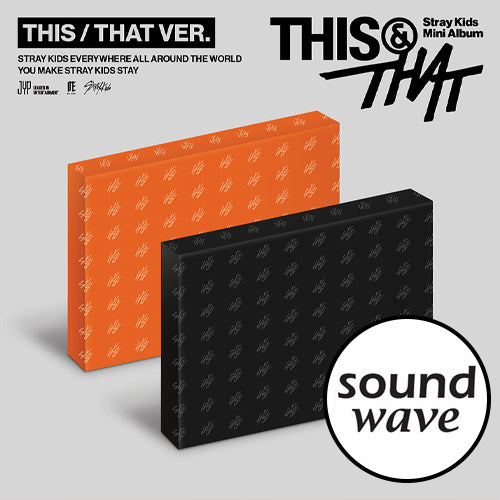[SOUNDWAVE POB][2ND WEEK POP-UP LUCKY DRAW] Stray Kids – Mini Album [THIS & THAT] PREORDER PREORDER